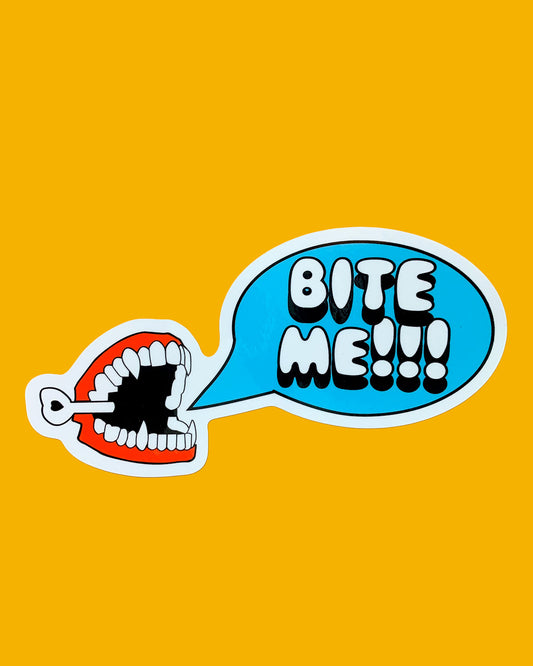 Bite Me Sticker