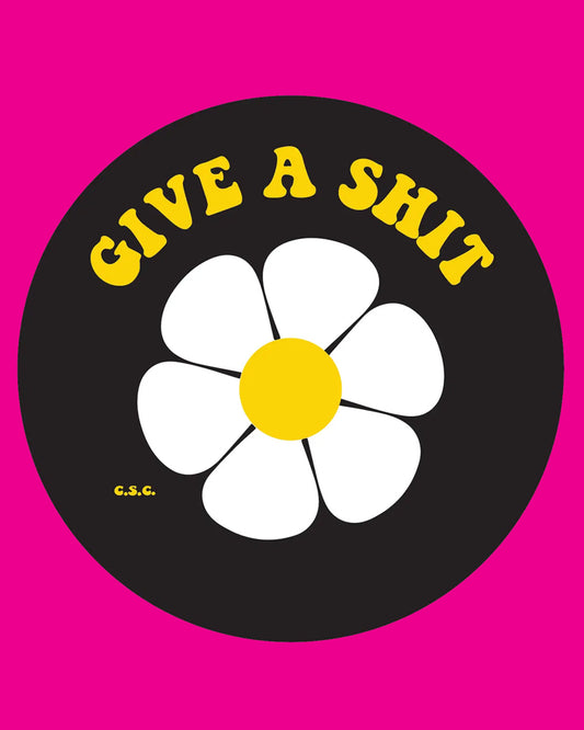 Give A Shit Vinyl Sticker